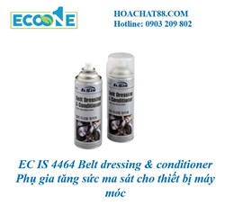 EC IS 4464 Belt dressing & conditioner Phụ gia tăng sức ma sát cho thiết bị máy móc